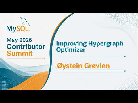 Video Thumbnail: Improving Hypergraph Optimizer Performance and Feature Parity