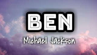 Michael Jackson - Ben (Lyrics Video) 🎤