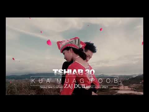 Zaj dub . Tsiab peb caug kua muag poob ( nkauj tawm tshiab ) 2021.