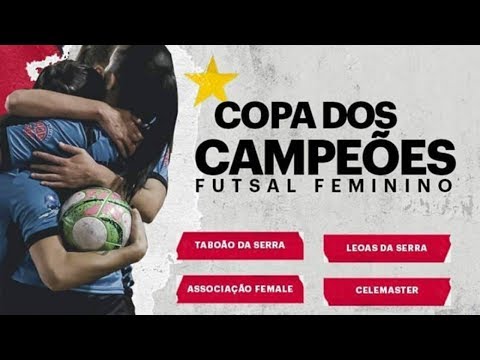 Compacto da FINAL da Copa das Campeãs de Futsal 2019 - Taboão da Serra 1 x 5 Leoas da Serra