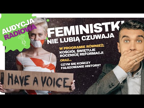 Feministki nie lubią Czuwaja! Miśko: Z wzajemnością!