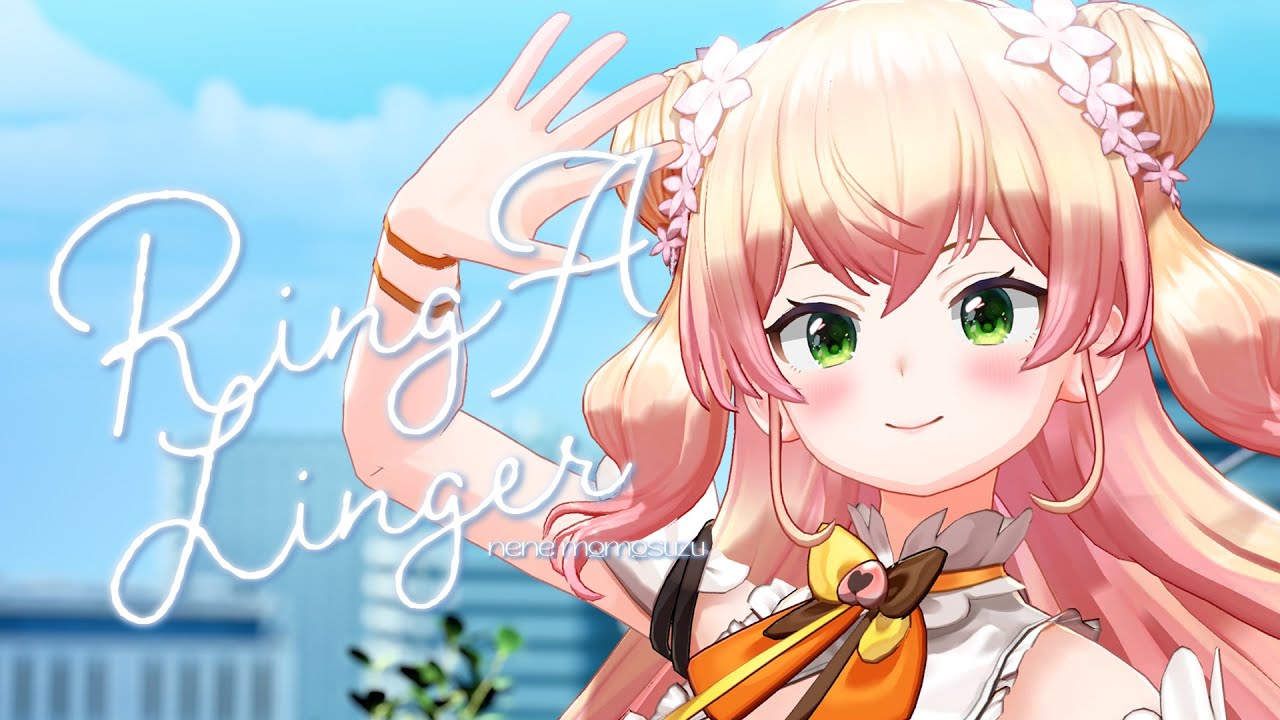 Ring-A-Linger / 桃鈴ねね（original）(Prod. ヒゲドライバー)