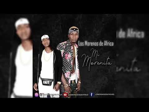 Los Morenos de Africa❌Mi Morenita )Tema Romantic’