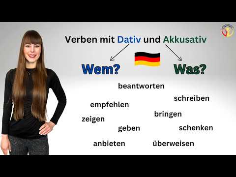 Verben mit Dativ und Akkusativ