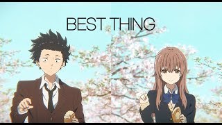 Koe no Katachi - Best Thing [AMV]