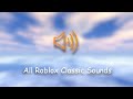 All Classic Roblox Sounds