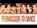 BTS Permission To Dance Lyrics 방탄소년단 Permission To Dance 가사 Color Coded Lyrics Eng