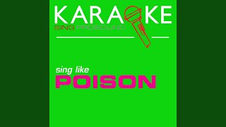 Something to Believe In (In the Style of Poison) (Karaoke Instrumental Version)