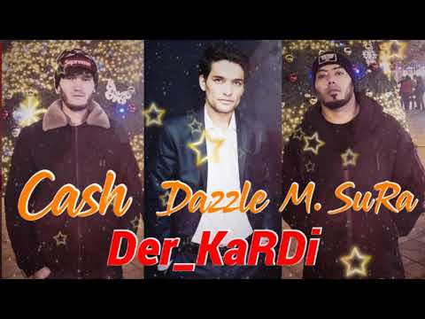 Master Sura x JaDiD [Cash] x 2 Boys Dazzle _ Дер_Карди