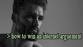 How to win an internet argument