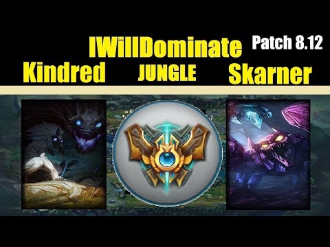 IWillDominate | KINDRED vs SKARNER | KINDRED Jungle | Challenger Gameplay | Patch 8.12