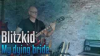 Blitzkid - My dying bride guitar cover and lyrics video