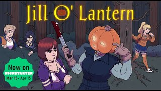Jill O'Lantern: Final Cut – Kickstarter trailer teaser
