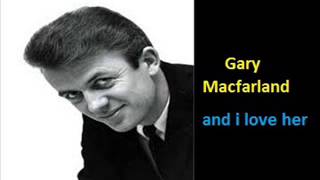 Gary Macfarland - and I love her