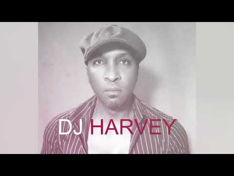 DJ HARVEY SOULFUL HOUSE SESSION 79