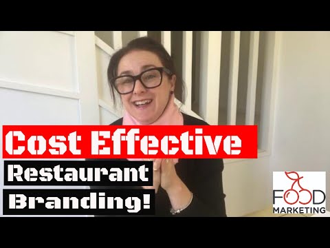 The most cost effective restaurant branding strategies