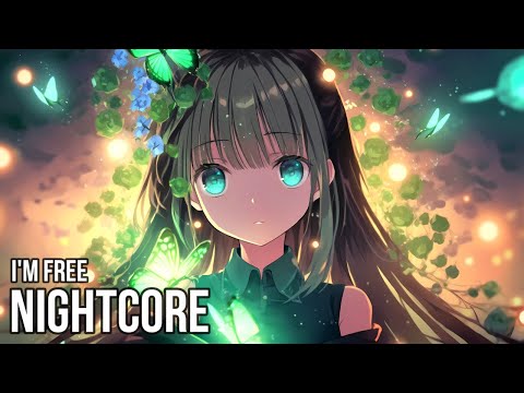 Nightcore - I'm Free (2nd Life)