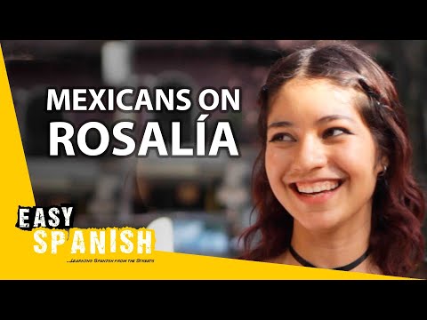 What Do Mexicans Think About Rosalía? | Easy Spanish 276