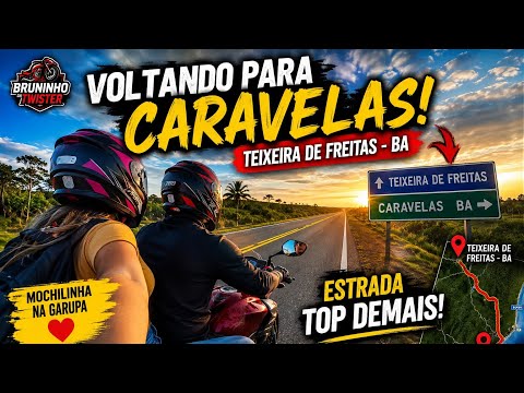 🏍️ VOLTANDO DE TEIXEIRA DE FREITAS PARA CARAVELAS | MAIS UMA AVENTURA NA CB TWISTER! #estrada #moto 