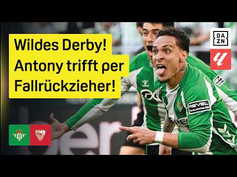 Alexis Sanchez kontert Antony-Tor: Real Betis - FC Sevilla | 26. Spieltag | LaLiga | DAZN Highlights