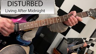 Disturbed - Living After Midnight - Guitar Cover