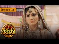 Jodha Akbar - Ep 133 - La fougueuse princesse et le prince sans coeur - Série en français - HD