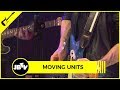 MOVING UNITS - BETWEEN US + THEM | Live @ JBTV