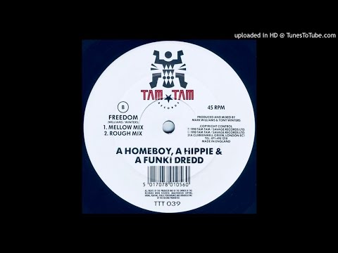 A Homeboy, A Hippie & A Funki Dredd~Freedom [Rough Mix]