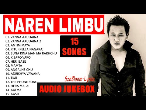 Best Of Naren Limbu Songs Collection 2020 || Naren Limbu Top 15 Songs Jukebox 2020