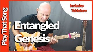 Entangled By Genesis   Guitar Lesson Tutorial