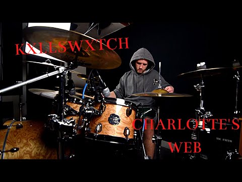 KXLLSWXTCH - CHARLOTTE'S WEB - Drum Cover