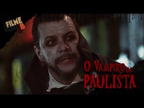 Trailer de Filme B: O Vampiro da Paulista (2017)