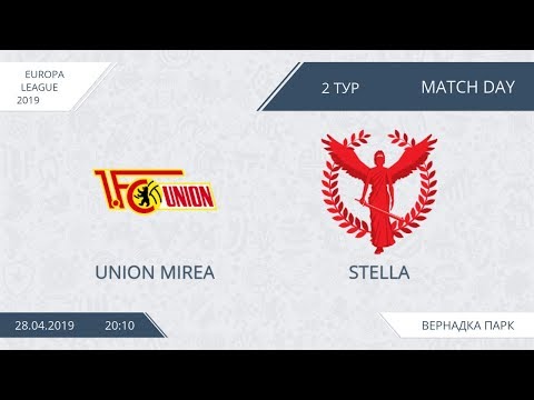 AFL19. Europa League. Day 2. Union MIREA - Stella.