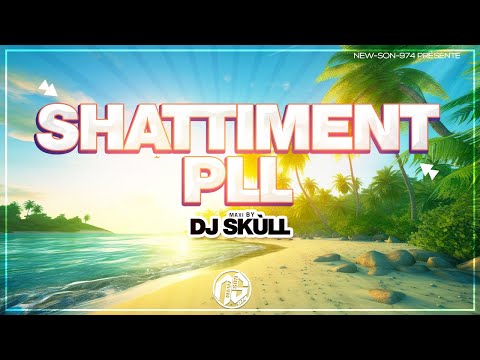 PLL - Shattiment (Maxi Remix 2024) Dj Skùll