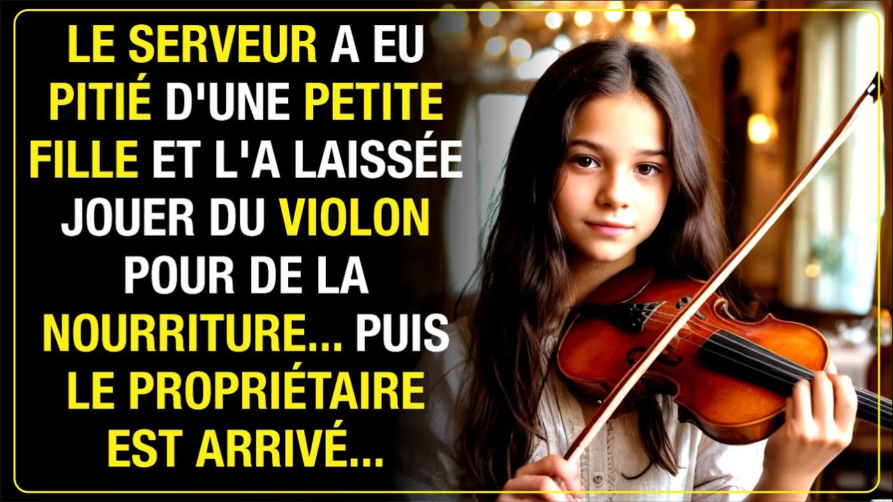 LE SERVEUR A EU PITIÉ ET L'A LAISSÉE JOUER DU VIOLON POUR DE LA NOURRITURE, LE PROPRIÉTAIRE ARRIVE