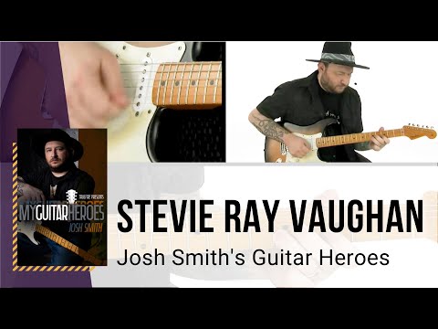 🎸 Stevie Ray Vaughan Guitar Lesson - Josh Smith's Guitar Heroes - TrueFire