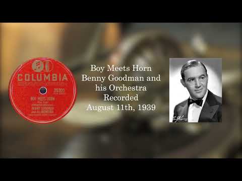 Boy Meets Horn Benny Goodman 1939