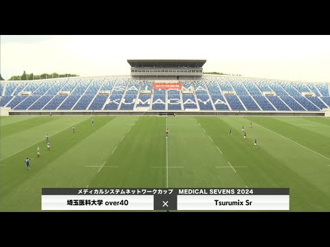 医学科 【メディカルセブンズ2024】埼玉医科大学Over40×Tsurumix Sr