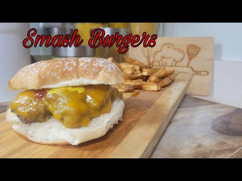 Smash Burgers | How to make Smash Burgers