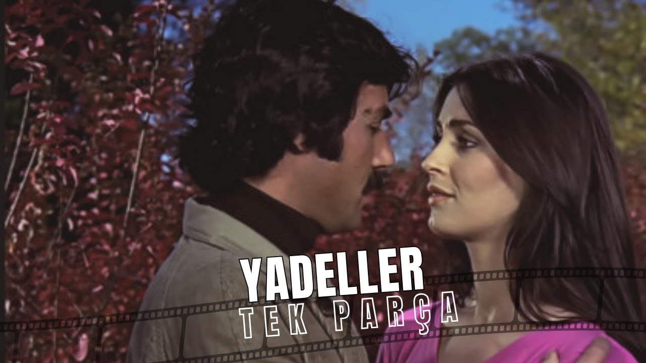 Yadeller | Ferdi Tayfur Eski Türk Filmi