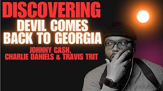 Johnny Cash, Charlie Daniels &amp; Travis Tritt Together?! | Devil Comes Back to Georgia Reaction