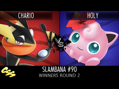[Slambana #90] Winners Round 2: Chario (Greninja) vs. Holy (Jigglypuff)