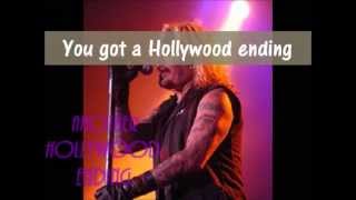 Mötley Crüe: Hollywood Ending + lyrics