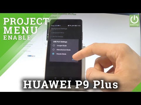 How to Open Project Menu in HUAWEI P9 Plus |HardReset.info