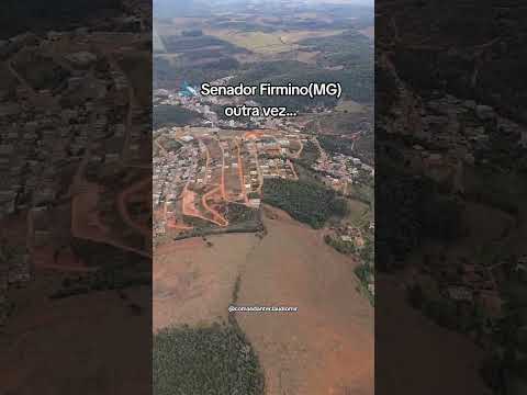 🛩Comandante Claudiomir Sobrevoando SENADOR Firmino⛰️ #aviação #viral #foryou #fyp #mg #senador