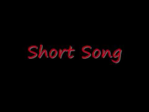 Short Song