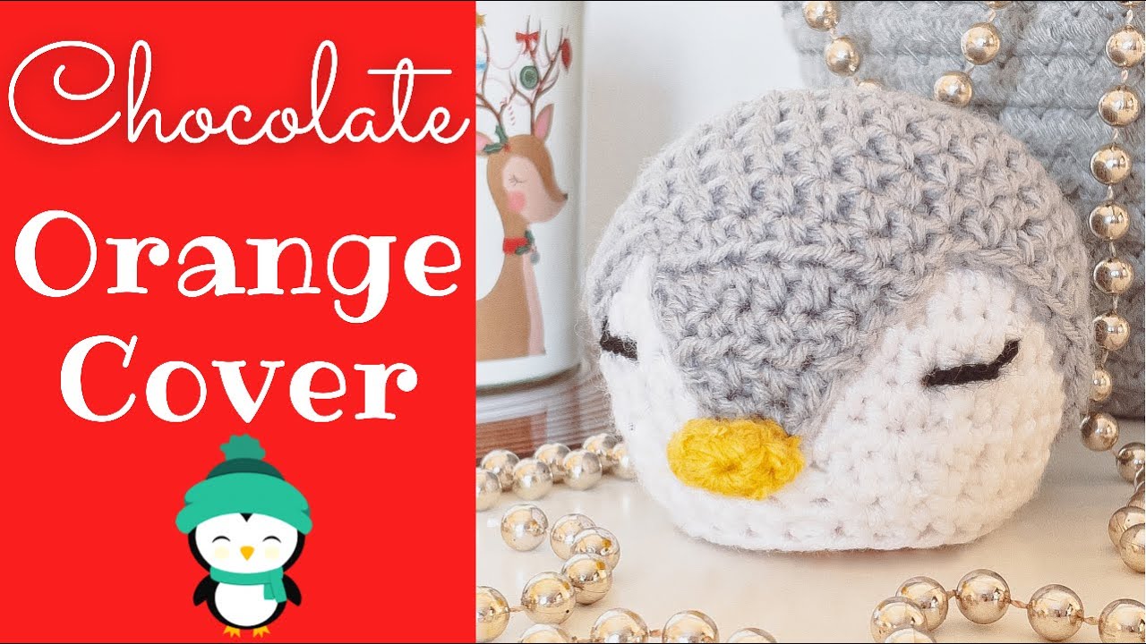 PENGUIN CROCHET CHOCOLATE ORANGE OR BATH BOMB COVER PATTERN