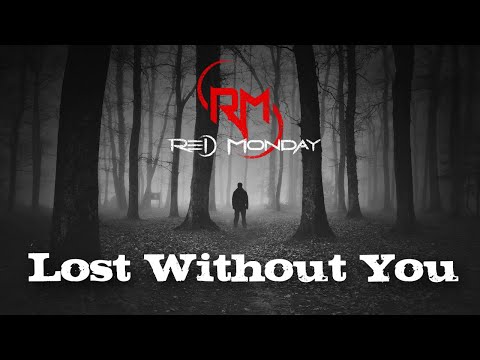 Lost Without You (Official Lyric Video)