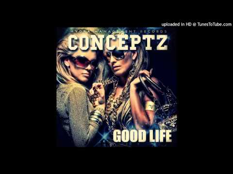 The Good Life ft Melodiq the 10th Wonder