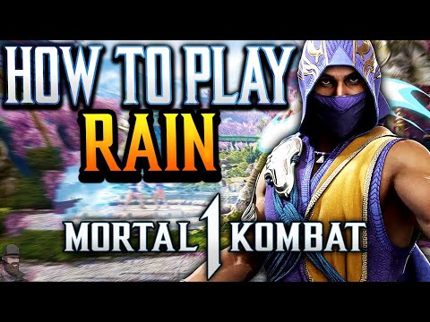 Mortal Kombat 1 - How To Play RAIN (Guide, Combos, & Tips)